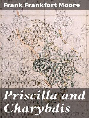 cover image of Priscilla and Charybdis